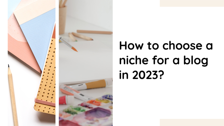 How to choose a niche in 2023?